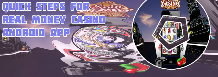 Casino app real money android
