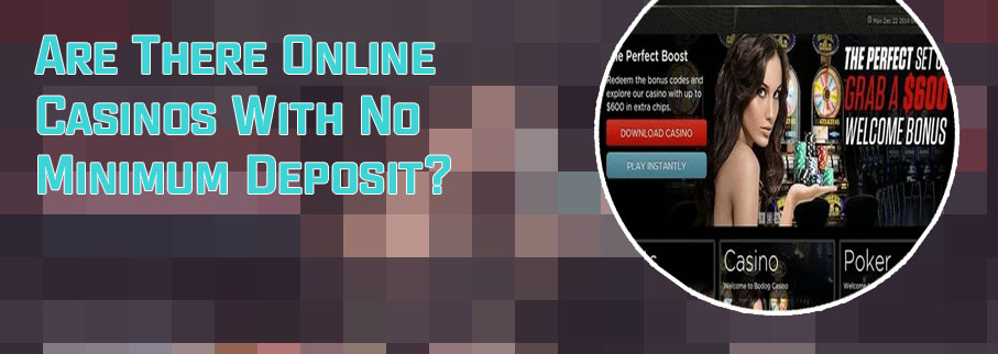 Online casino with low minimum deposit