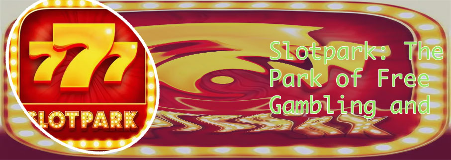 Slotpark casino