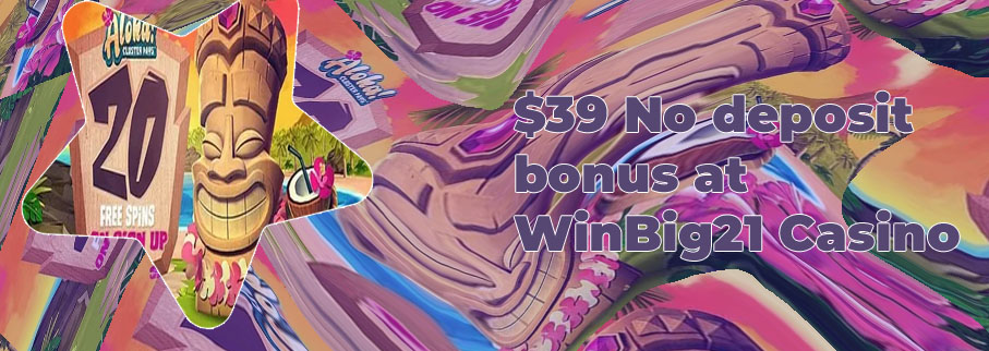 Win big 21 casino no deposit bonus